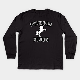 Easily Distracted By Unicorns Kids Long Sleeve T-Shirt